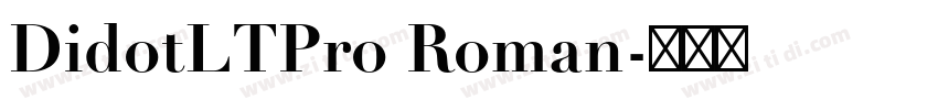 DidotLTPro Roman字体转换